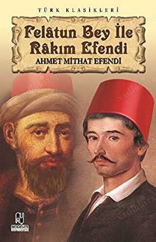 FELÂTUN BEY İLE RAKIM EFENDİ kapağı