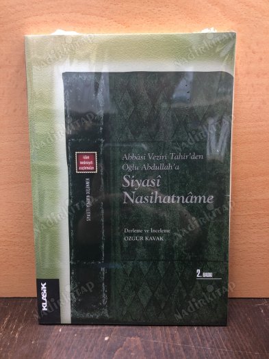 Siyasi Nasihatname & Abbasi Veziri Tahir'den Oğlu Abdullah'a kapağı