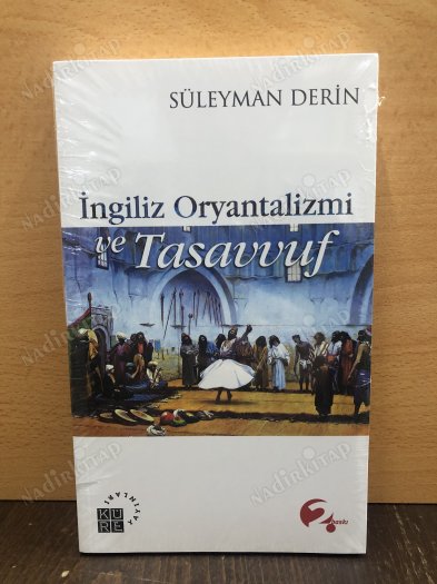 İngiliz Oryantalizmi ve Tasavvuf kapağı