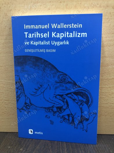 Tarihsel Kapitalizm ve Kapitalist Uygarlık kapağı