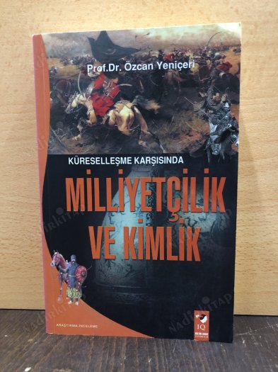 Küreselleşme Karşısında Milliyetçilik Ve Kimlik kapağı