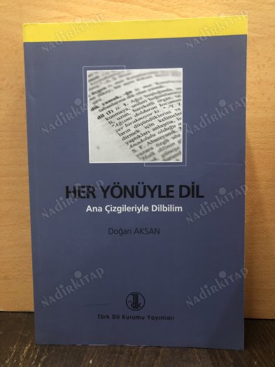 Her Yönüyle Dil (Ana Çizgileriyle Dilbilim). Cilt 1-2-3 (Tek Kitap) kapağı