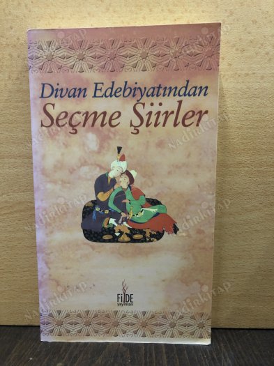 DİVAN EDEBİYATINDAN SEÇME ŞİİRLER kapağı