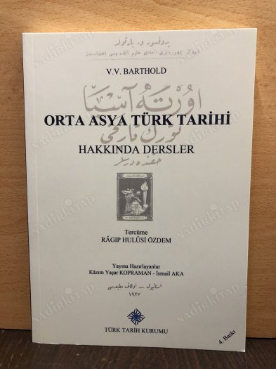 ORTA ASYA TÜRK TARİHİ HAKKINDA DERSLER - HARİTALI kapağı