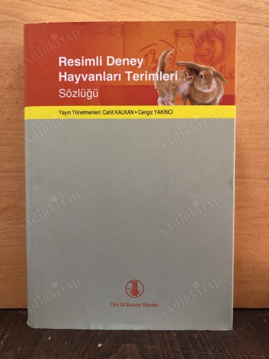 Resimli Deney Hayvanları Terimleri Sözlüğü ( ciltli, şömizli ) kapağı
