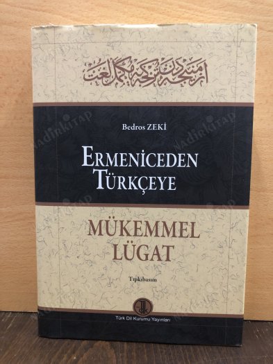 Ermeniceden Türkçeye Mükemmel Lügat - Tıpkıbasım - Şömizli kapağı