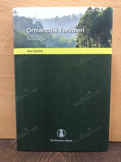 Ormancılık Terimleri Sözlüğü (ciltli, şömizli) kapağı