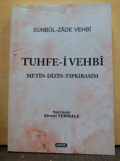 TUHFE-İ VEHBİ / Metin - Dizin - Tıpkıbasım kapağı