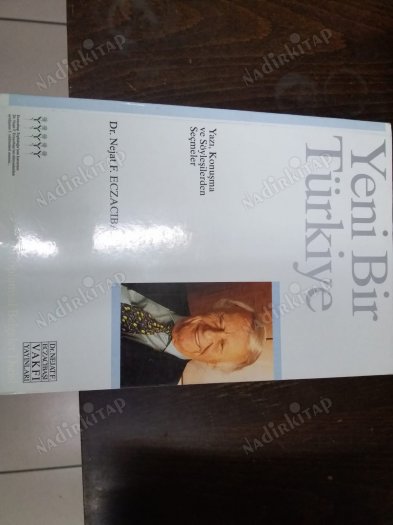 YENİ BİR TÜRKİYE YAZI KONUŞMA VE SÖYLEŞİLERDEN SEÇMELER kapağı