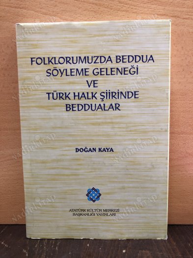 Folklorumuzda Beddua Söyleme Geleneği ve Türk Halk Şiirinde Beddualar kapağı