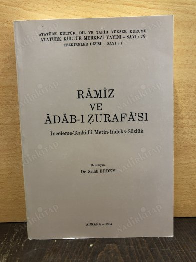 RAMİZ VE ADAB-I ZURAFASI - İNCELEME TENKİDLİ METİN İNDEKS SÖZLÜK kapağı