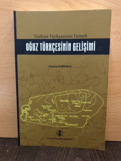 Oğuz Türkçesinin Gelişimi -Türkiye Türkçesinin Temeli- kapağı