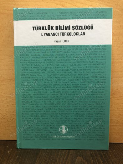 TÜRKLÜK BİLİMİ SÖZLÜĞÜ - I. YABANCI TÜRKOLOGLAR - (Ciltli) kapağı