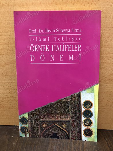 İslami Tebliğin Örnek Halifeler Dönemi kapağı