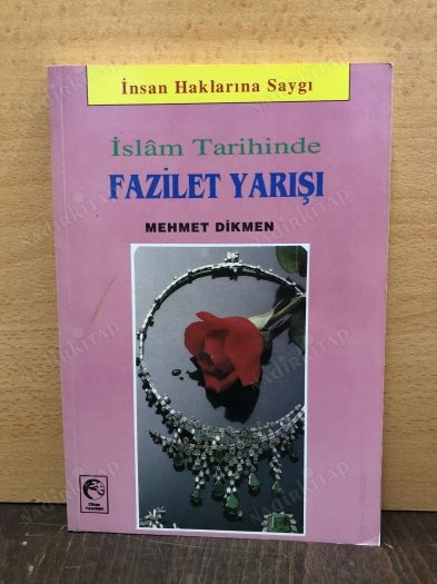 İSLAM TARİHİNDE FAZİLET YARIŞI kapağı
