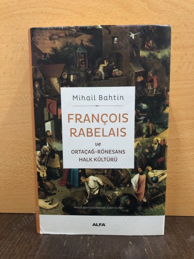 François Rabelais ve Ortaçağ Rönesans Halk Kültürü kapağı