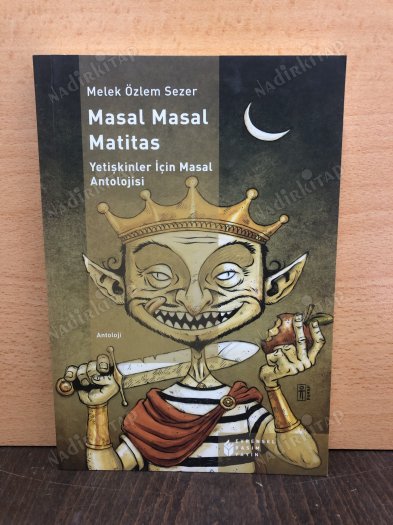 Masal Masal Matitas - Yetişkinler İçin Masal Antolojisi kapağı