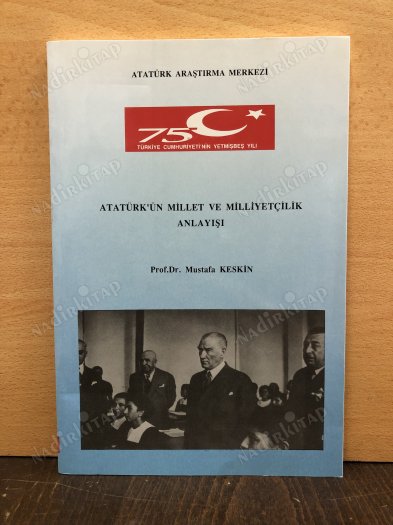 Atatürk'ün Millet ve Milliyetçilik Anlayışı kapağı
