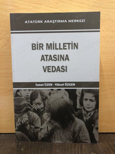 Bir Milletin Atasına Vedası kapağı
