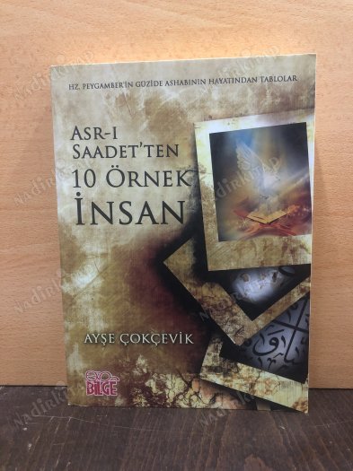 ASR-I SAADET'TEN 10 ÖRNEK İNSAN kapağı