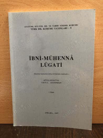 İbni-Mühenna Lugati: İstanbul Nüshasının Türkçe Bölüğünün Endeksidir 3. baskı kapağı