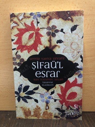 Şifaü'l Esrar / Sufi Yolunun Sırları kapağı