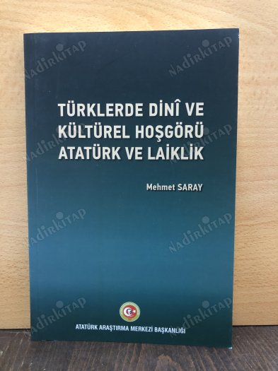 Türklerde Dini ve Kültürel Hoşgörü, Atatürk ve Laiklik kapağı