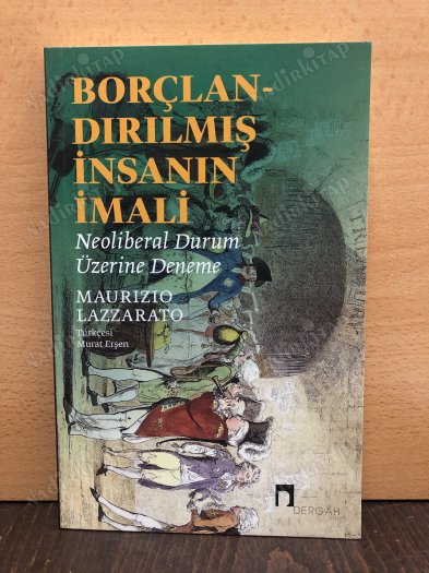BORÇLANDIRILMIŞ İNSANIN İMALİ kapağı