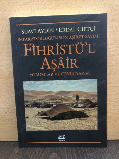 Fihristü'l Aşair - İmparatorluğun Son Aşiret Sayımı - Yorumlar ve Çeviriyazım kapağı