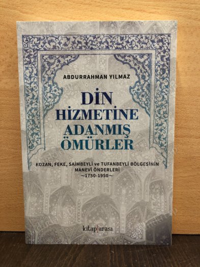 Din Hizmetine Adanmış Ömürler kapağı
