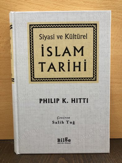 Siyasi ve Kültürel İslam Tarihi (Ciltli) kapağı