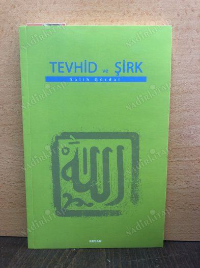 TEVHİD VE ŞİRK kapağı