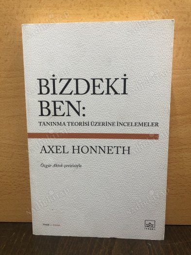 Bizdeki Ben: Tanınma Teorisi Üzerine İncelemeler kapağı