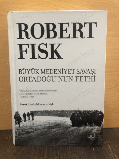 Büyük Medeniyet Savaşı: Orta Doğu'nun Fethi (Ciltli Kitap) kapağı