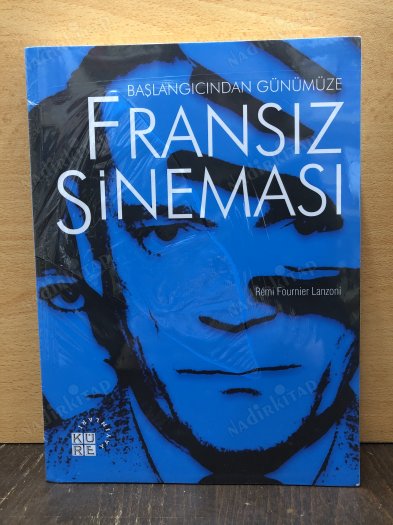 BAŞLANGICINDAN GÜNÜMÜZE FRANSIZ SİNEMASI kapağı