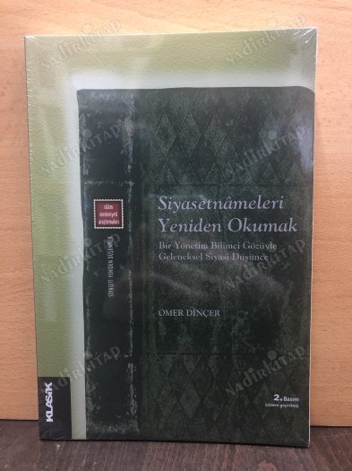 Siyasetnameleri Yeniden Okumak & Bir Yönetim Bilimci Gözüyle Geleneksel Siyasi Düşünce kapağı