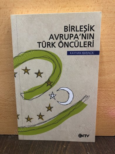 Birleşik Avrupa'nın Türk Öncüleri kapağı