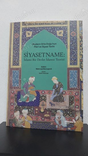 Siyasetname: İslami Bir Devlet İdaresi Teorisi kapağı