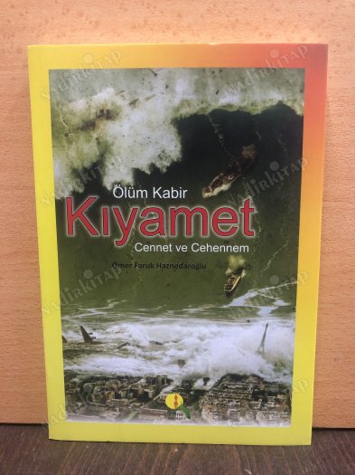 Ölüm Kabir Kıyamet Cennet Ve Cehennem kapağı