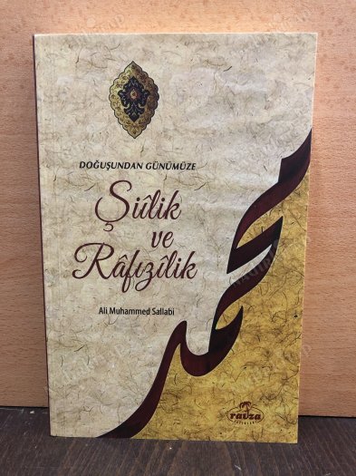 Doğuşundan Günümüze Şiilik ve Rafizilik kapağı