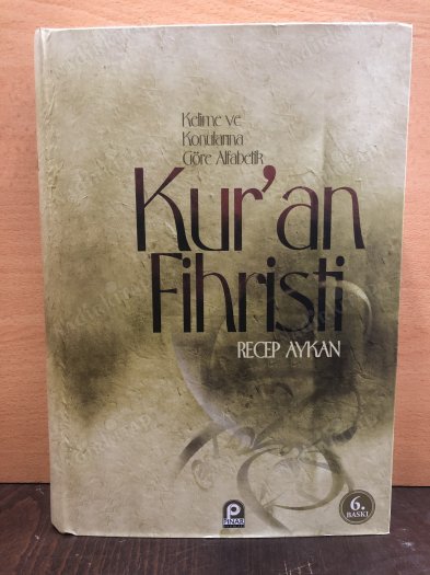 Kelime ve Konularına Göre Alfabetik Kur'an Fihristi kapağı