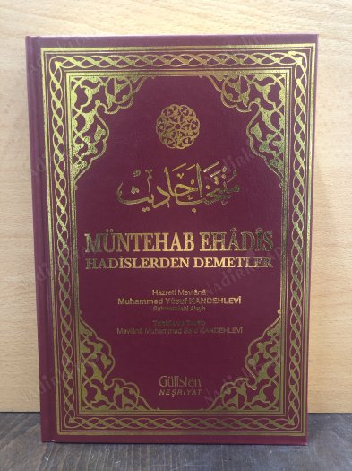 Müntehab Ehadis Hadislerden Demetler kapağı