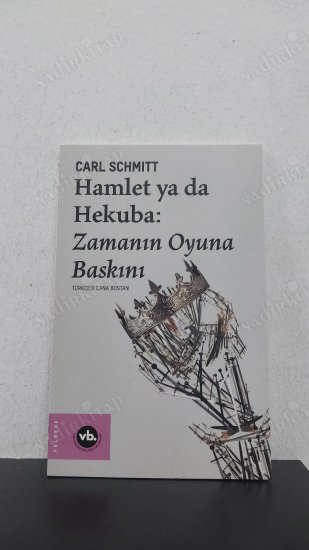HAMLET YA DA HEKUBA: ZAMANIN OYUNA BASKINI kapağı