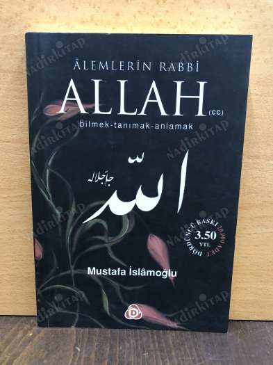 Alemlerin Rabbi Allah Bilmek Tanımak Anlamak kapağı