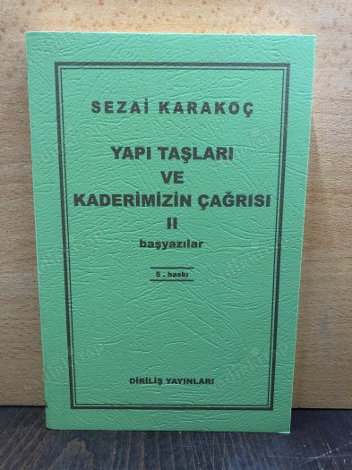 Yapı Taşları ve Kaderimizin Çağrısı 2 (başyazılar) kapağı