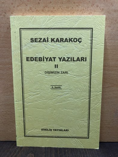 EDEBİYAT YAZILARI II / DİŞİMİZİN ZARI kapağı