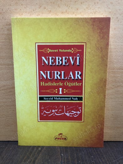 DAVET YOLUNDA NEBEVÎ NURLAR DAVETÇİYE ÖĞÜTLER 1 kapağı