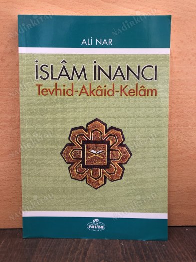 İSLAM İNANCI (TEVHİD-AKAİD-KELAM) kapağı