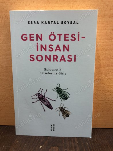 Gen Ötesi - İnsan Sonrası / Epigenetik Felsefesine Giriş kapağı