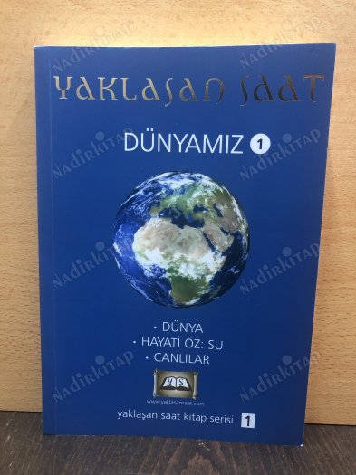 Yaklaşan Saat DÜNYAMIZ 1 kapağı